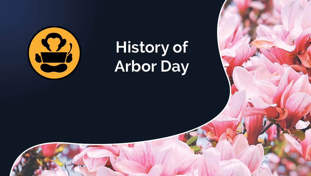 History of Arbor Day